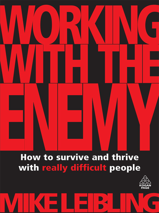 Title details for Working with the Enemy by Mike Leibling - Available